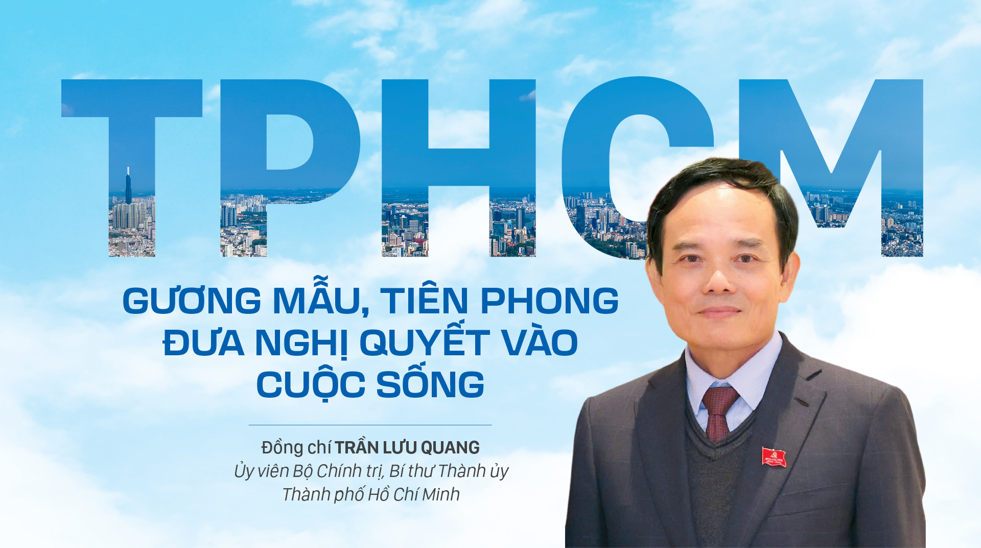 Thành phố Hồ Chí Minh: Gương mẫu, tiên phong đưa nghị quyết vào cuộc sống