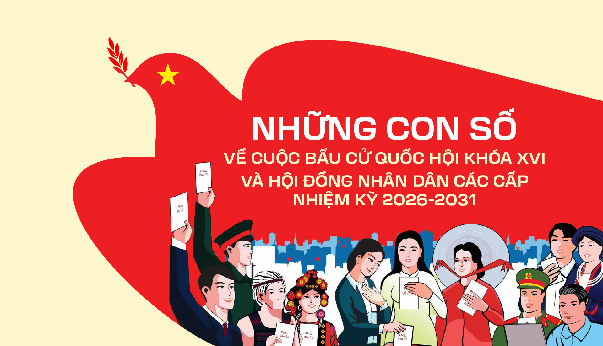 Những con số về cuộc bầu cử Quốc hội Khóa XVI và HĐND các cấp nhiệm kỳ 2026-2031