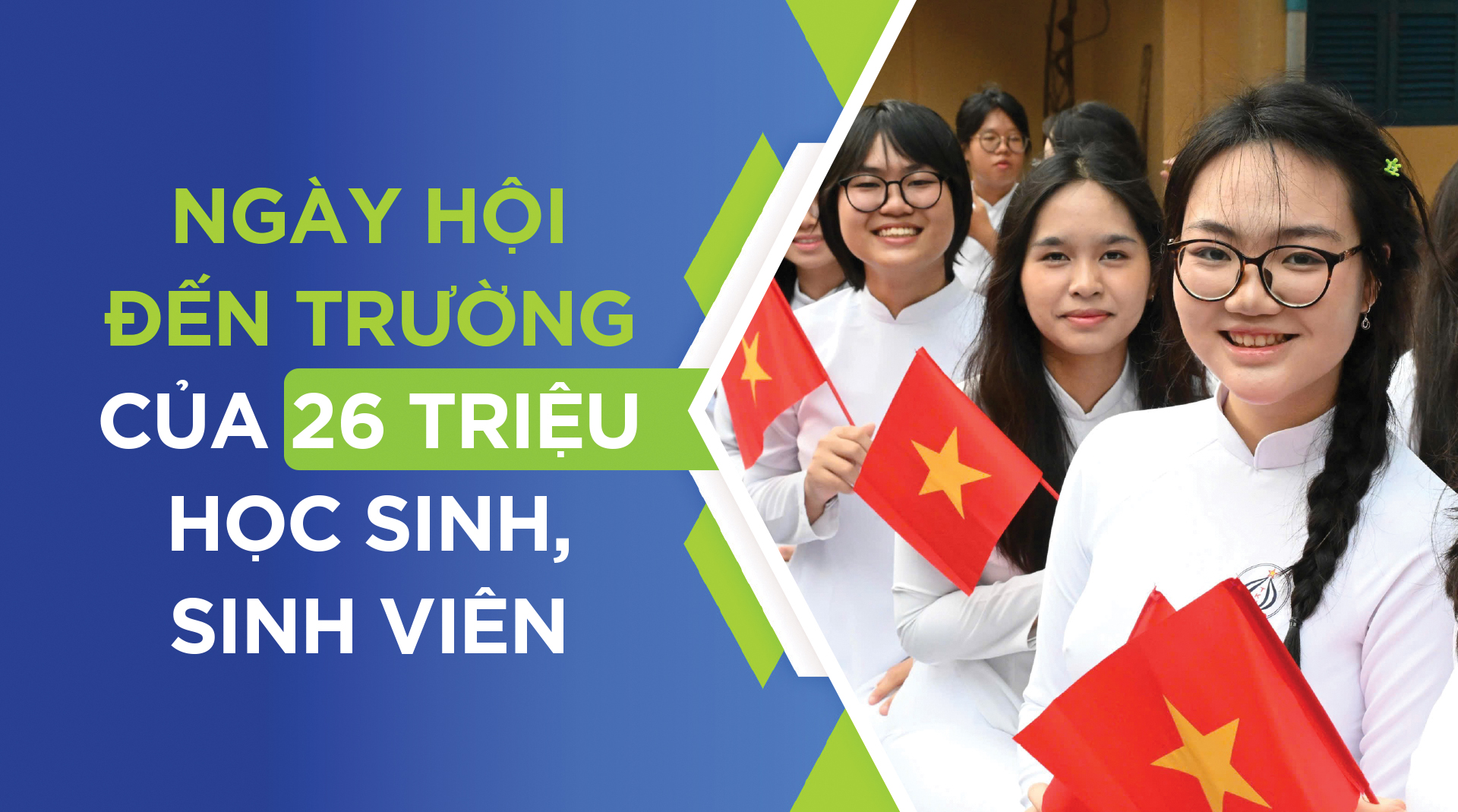 Ngày hội đến trường của 26 triệu học sinh, sinh viên