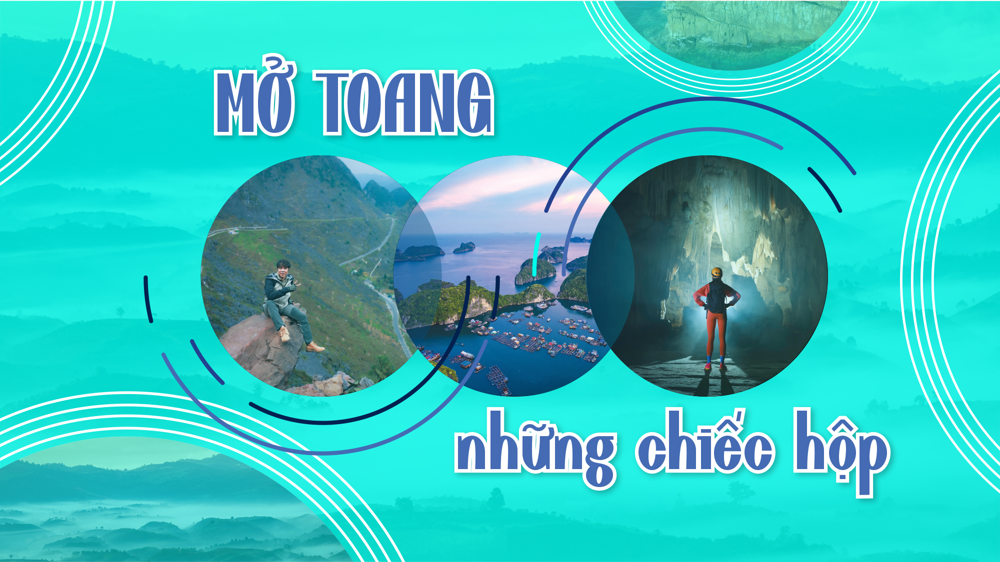 Mở toang những chiếc hộp