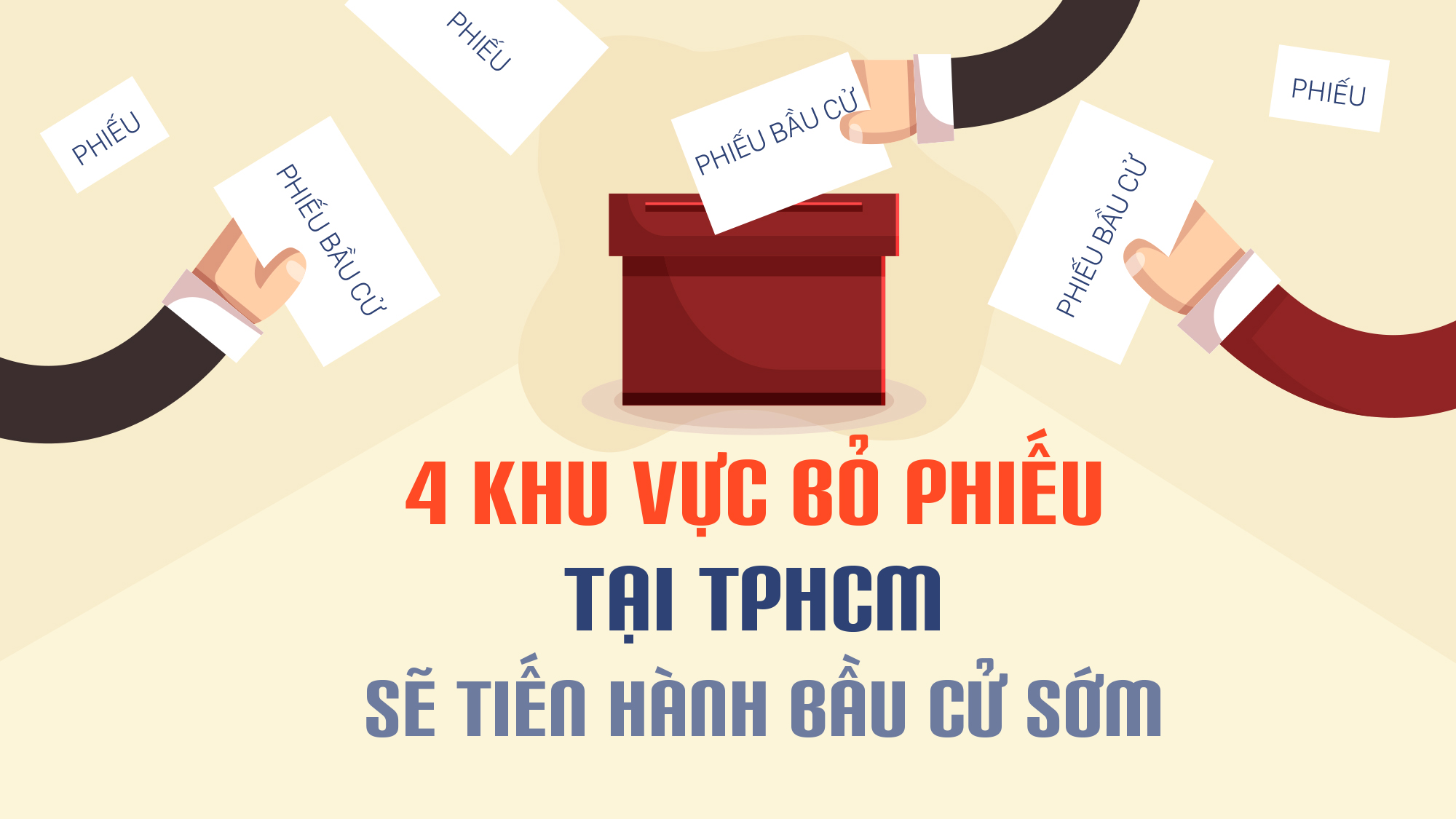 4 khu vực bỏ phiếu tại TPHCM sẽ tiến hành bầu cử sớm 