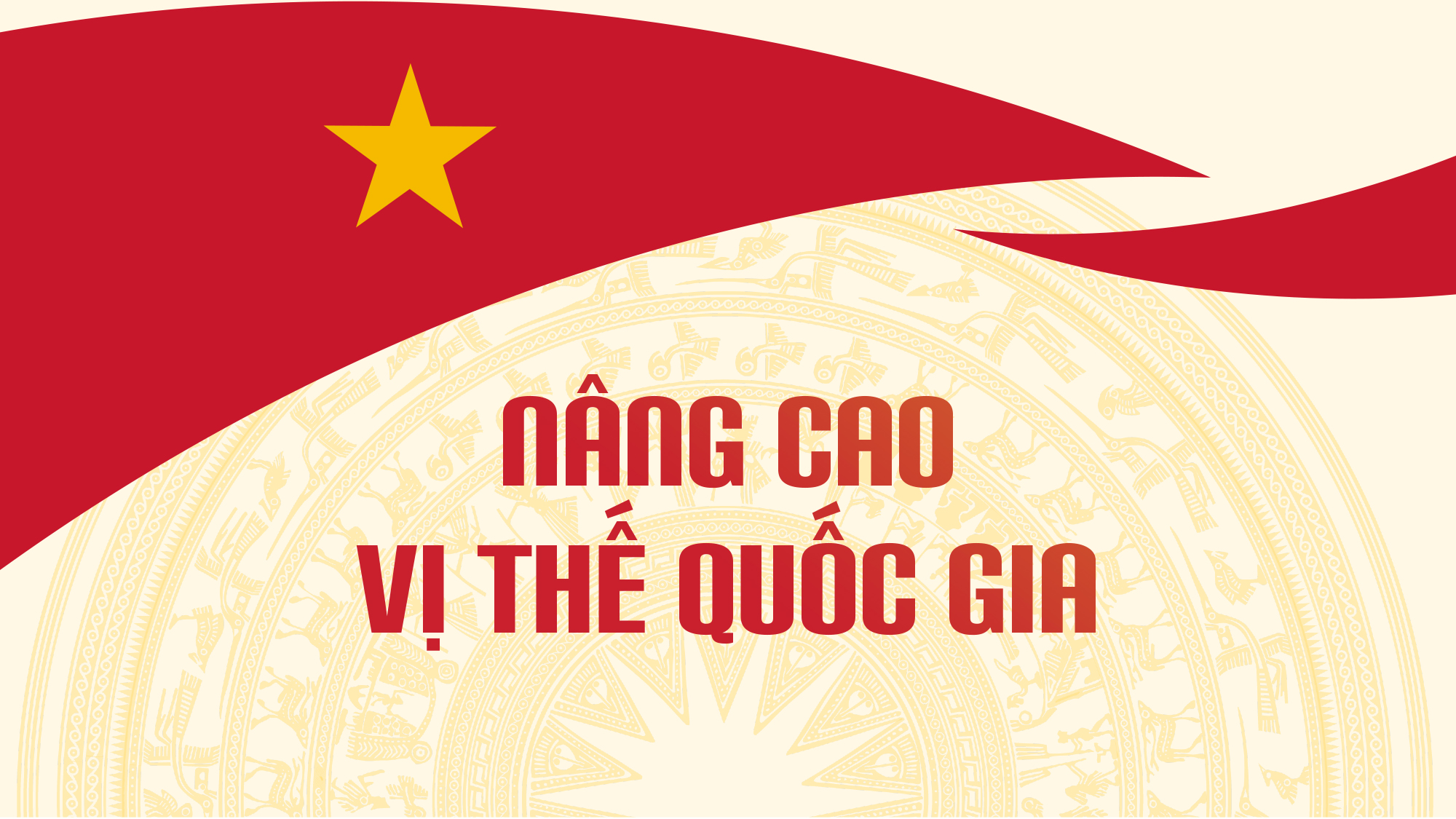 Nâng cao vị thế quốc gia