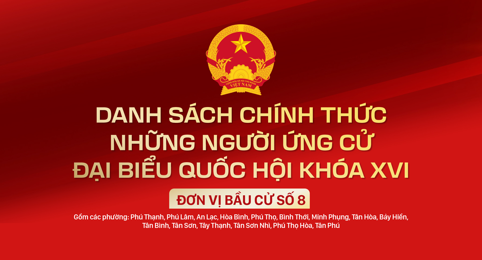Danh sách chính thức những người ứng cử ĐBQH khóa XVI - Đơn vị bầu cử số 8