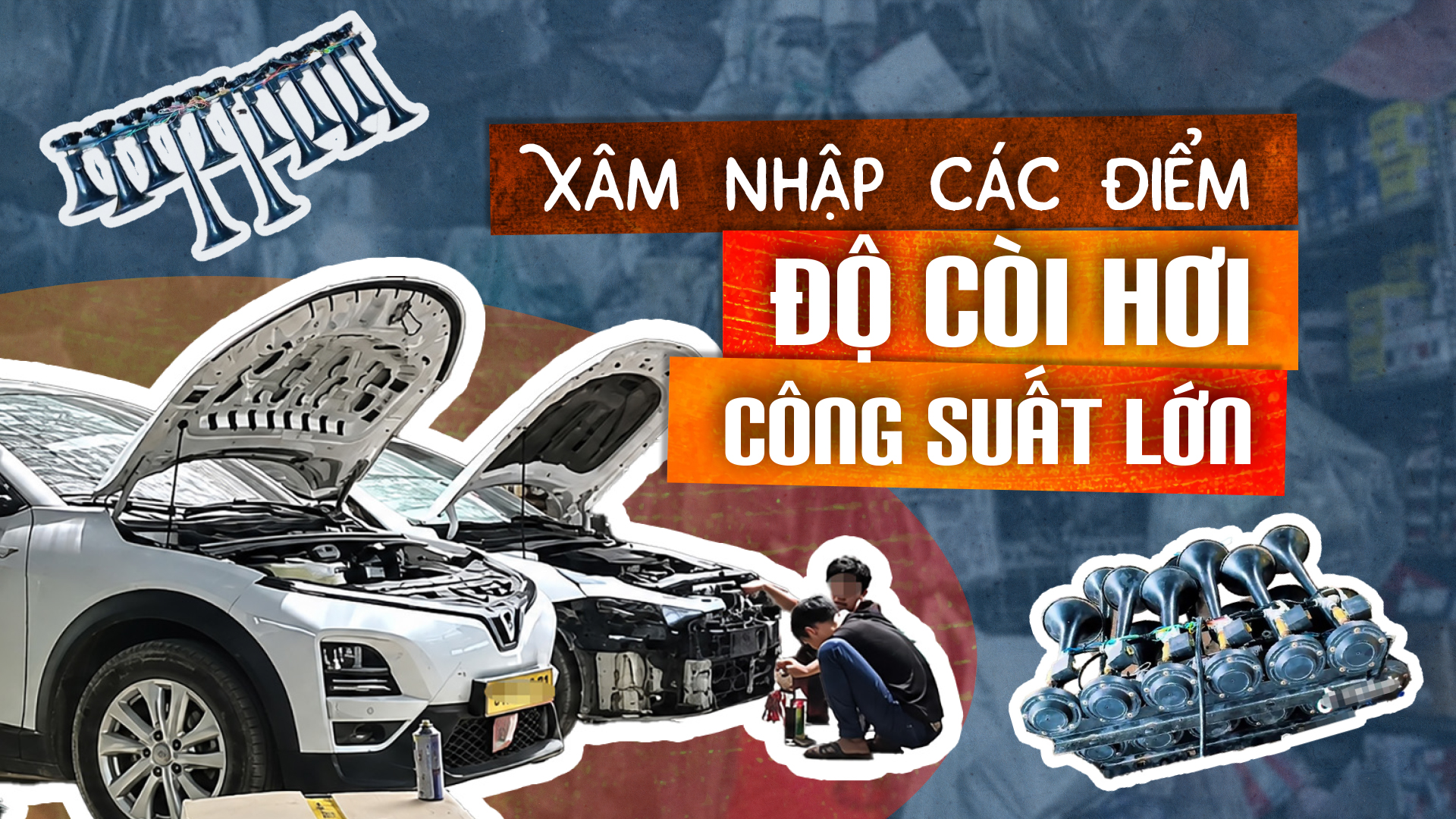 Thâm nhập các điểm độ còi hơi công suất lớn