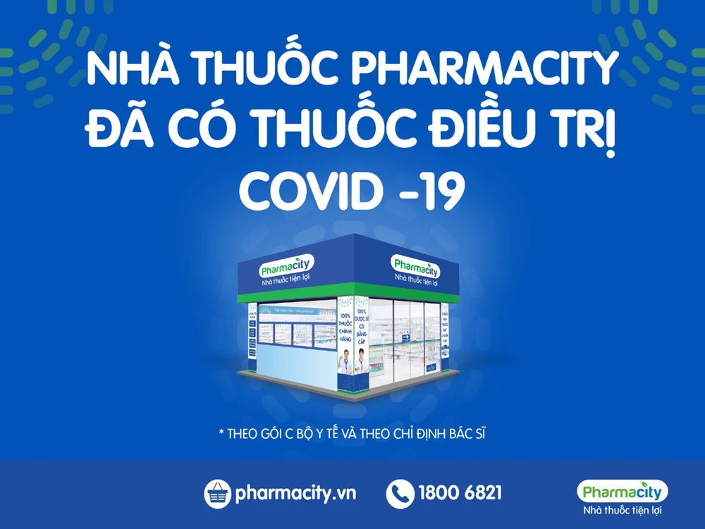 Thuốc điều trị Covid-19 đã có mặt tại hơn 800 nhà thuốc Pharmacity trên toàn quốc