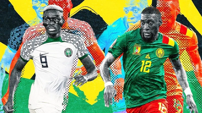 Hai trong những đội thành công nhất lịch sử Nigeria và Cameroon sẽ tạo nên màn đối chọi nảy lửa.