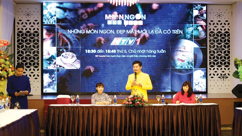 Lễ công bố ra mắt Chương trình truyền hình ẩm thực - du lịch “Món ngon quê Việt”