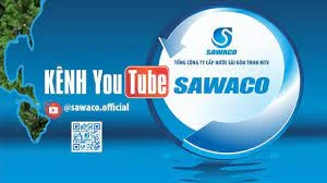 SAWACO ra mắt kênh YouTube 