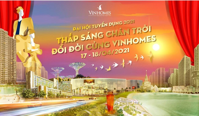 Vinhomes mở Đại hội Tuyển dụng 2021