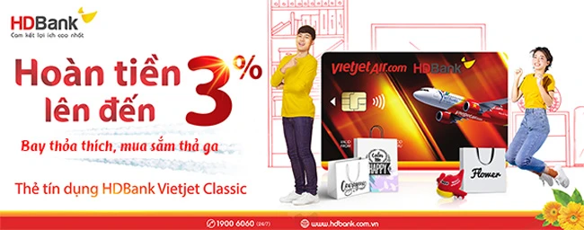 Nhận hàng loạt ưu đãi khi sử dụng thẻ đồng thương hiệu HDBank Vietjet Classic