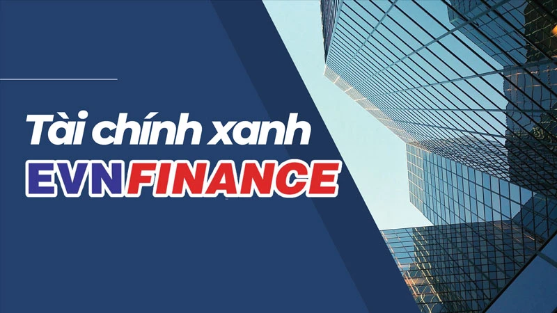 Tài chính xanh EVNFinance