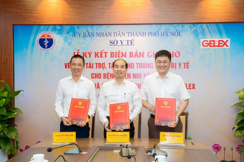 Lãnh đạo Tập đoàn GELEX - Sở Y tế Hà Nội - Bệnh viện Nhi Hà Nội ký biên bản ghi nhớ hợp tác, ngày 12-6.