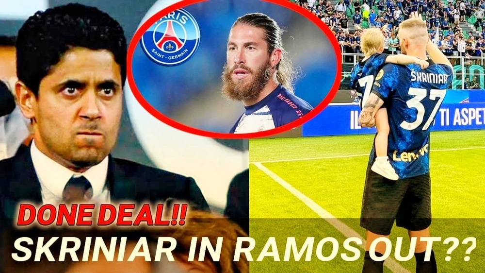 PSG đón Skriniar, Al-Khelaifi sẽ tiễn Ramos?