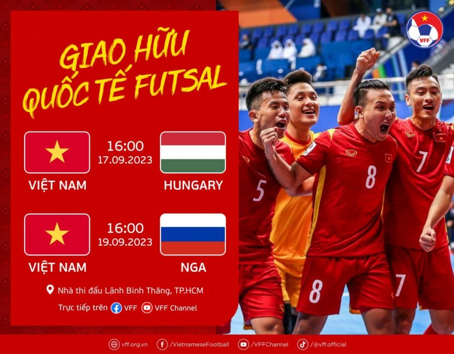 VFF mở bán vé hai trận giao hữu quốc tế của đội tuyển futsal Việt Nam
