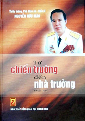 “Từ chiến trường đến nhà trường”- cuốn hồi ký sâu sắc