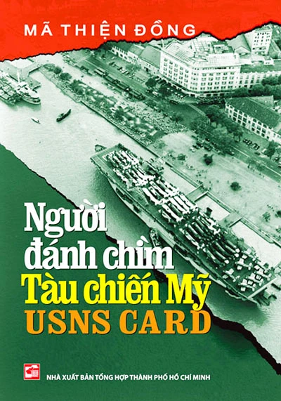Người đánh chìm tàu chiến Mỹ USNS CARD