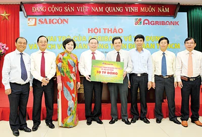 Hội thảo “Vai trò của Agribank về tín dụng và dịch vụ ngân hàng trên địa bàn TPHCM” - Bài 1: Định vị nhiệm vụ trọng tâm trong bối cảnh mới