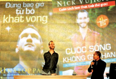 Nick Vujicic đã đến Việt Nam - Niềm tin gặp niềm tin