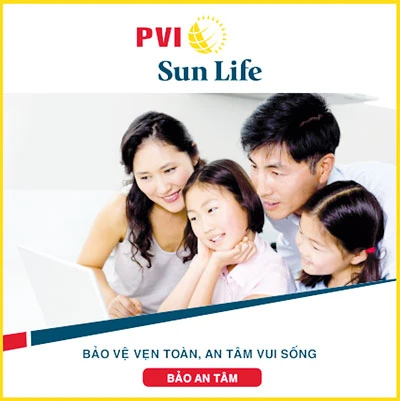 PVI Sun Life triển khai sản phẩm Bảo An Tâm và Bảo Thịnh Vượng