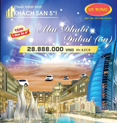 Kỳ 2: Hành trình Dubai – Abu Dhabi (5 ngày, tặng 1 đêm tại khách sạn 5 sao)