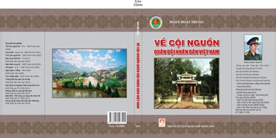 Ra mắt cuốn sách “Về cội nguồn Quân đội nhân dân Việt Nam”