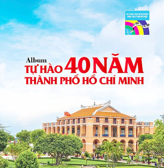 Công trình âm nhạc chào mừng 40 năm giải phóng miền Nam