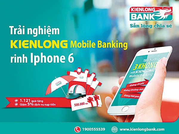 Tận hưởng “3 Không” với Kienlong Mobile Banking cùng 1.121 quà tặng