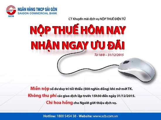 “Nộp thuế hôm nay - nhận ngay ưu đãi” từ SCB