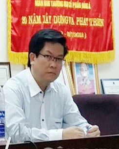 Cử ông Nguyễn An -Phó Tổng Giám đốc tạm thời điều hành hoạt động của DongABank