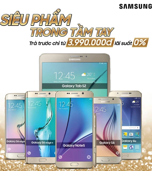 Samsung đưa nhiều ưu đãi cho khách hàng