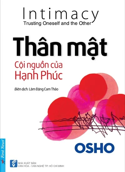 Thân mật - Cội nguồn của hạnh phúc