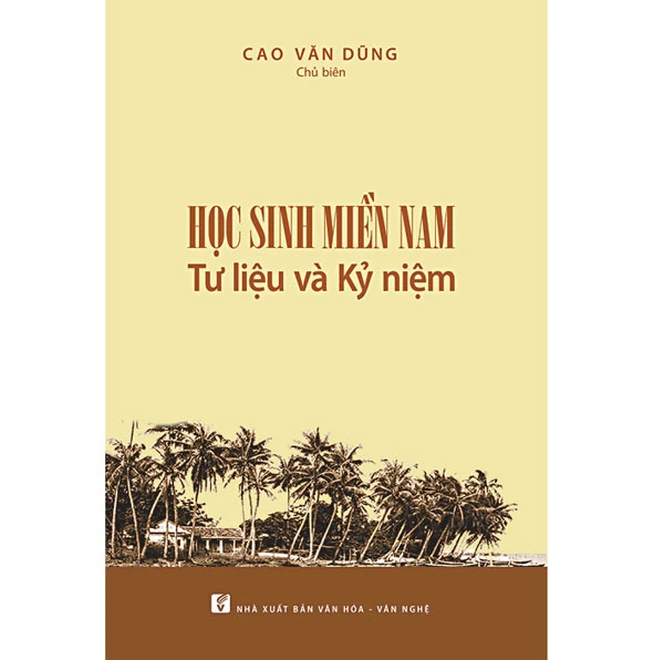 Học sinh miền Nam - Tư liệu và kỷ niệm