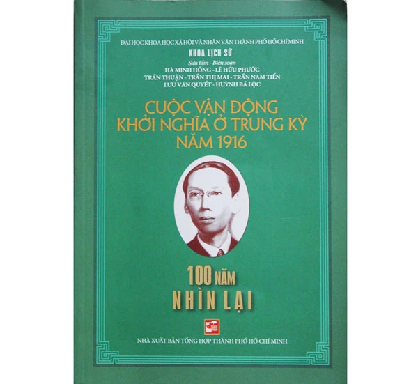 Cuộc vận động khởi nghĩa ở Trung kỳ năm 1916: 100 năm nhìn lại