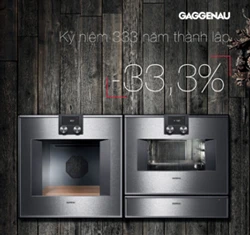 Khuyến mãi kỷ niệm 333 năm phát triển thương hiệu Gaggenau