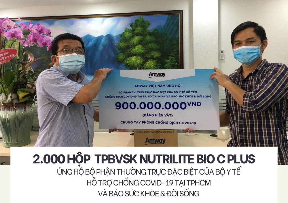 Amway Việt Nam ủng hộ sản phẩm chăm sóc sức khỏe và thiết yếu đến tuyến đầu chống dịch ở phía Nam