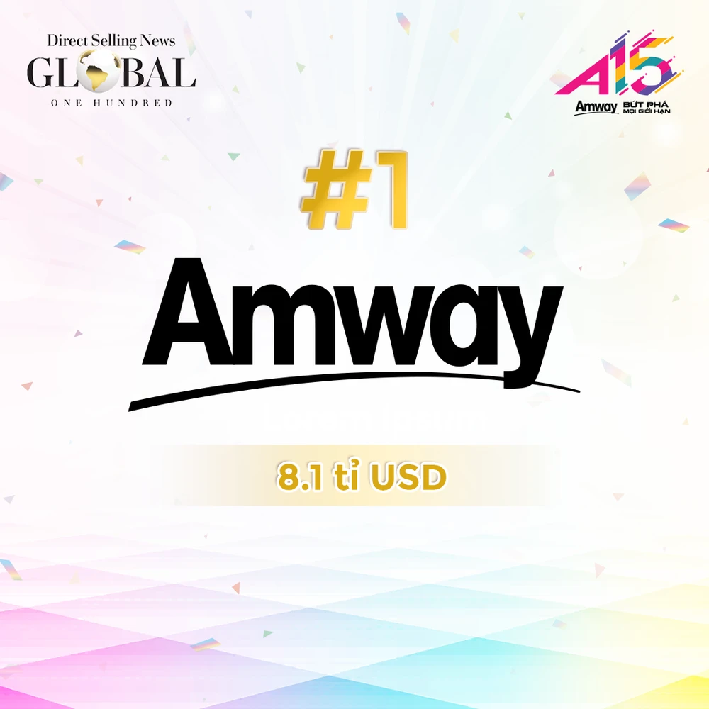 Amway liên tiếp dẫn đầu 11 năm ngành bán hàng trực tiếp thế giới