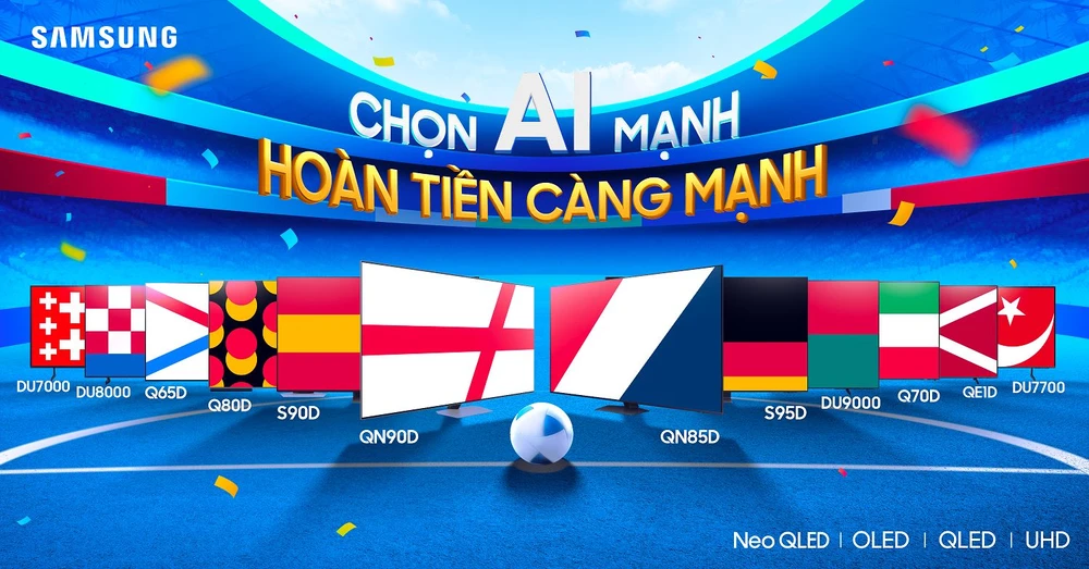 Thăng hạng trải nghiệm bóng đá EURO 2024 với ưu đãi hấp dẫn từ Samsung AI Tivi