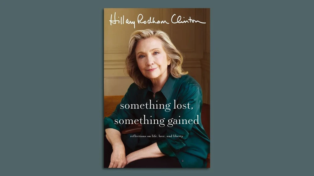 Sách mới của cựu Ngoại trưởng Mỹ Hillary Clinton