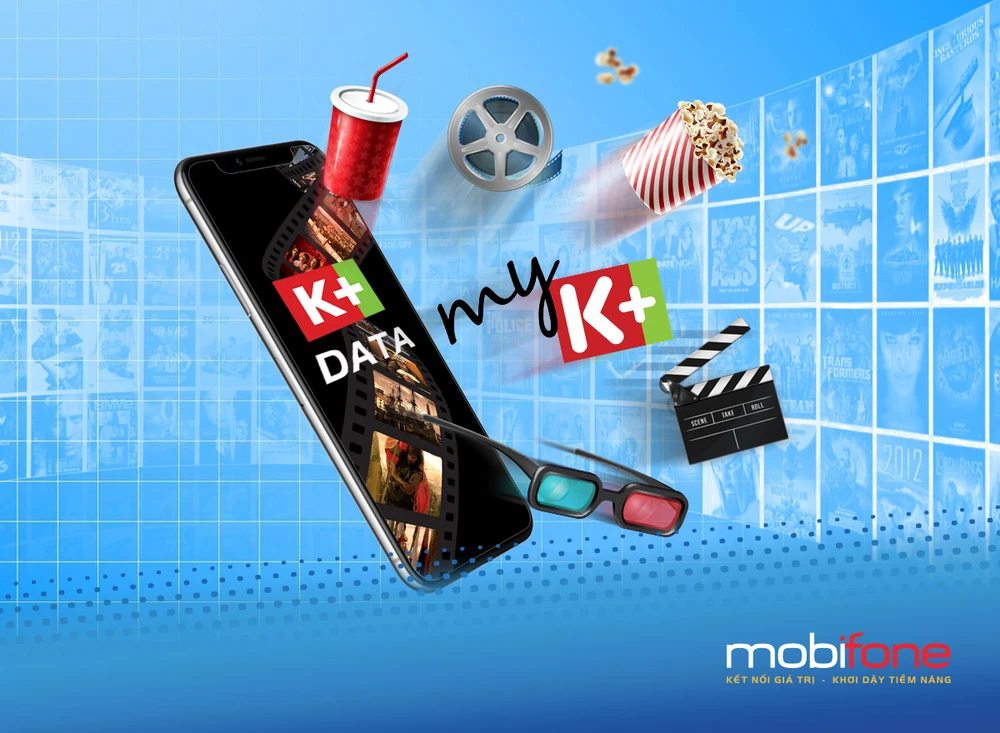 Giải trí cùng kho phim, video với K+ Data của MobiFone 