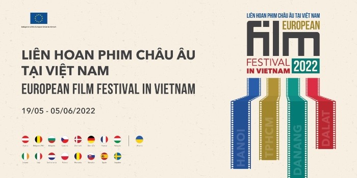 European Film Festival 2022 returns after hiatus due to Covid-19 ảnh 1 European Film Festival 2022 returns after hiatus due to Covid-19 ảnh 1