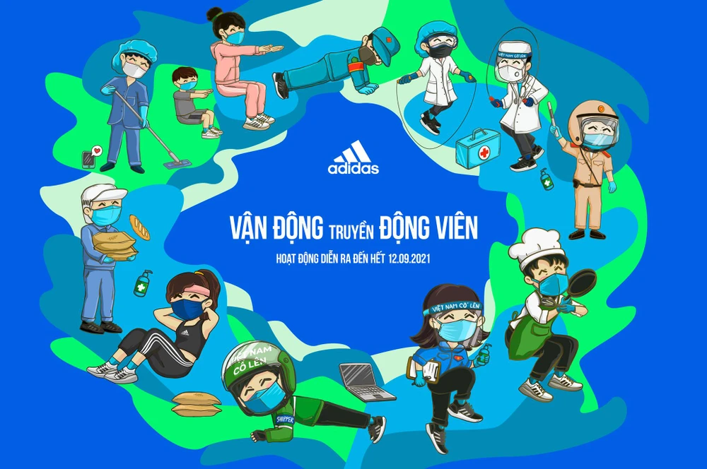 adidas phát động "Vận động truyền Động viên" tới những ai đang tham gia phòng chống dịch.