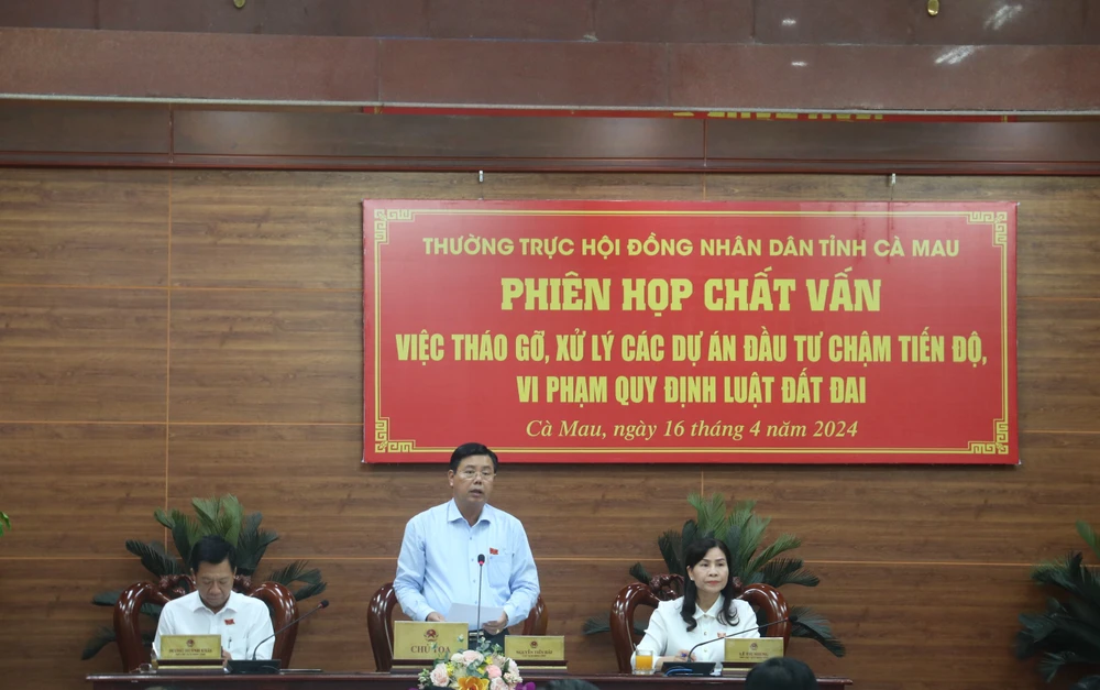 Thường trực HĐND tỉnh Cà Mau tổ chức phiên họp chất vấn Chat van chu tich.jpg