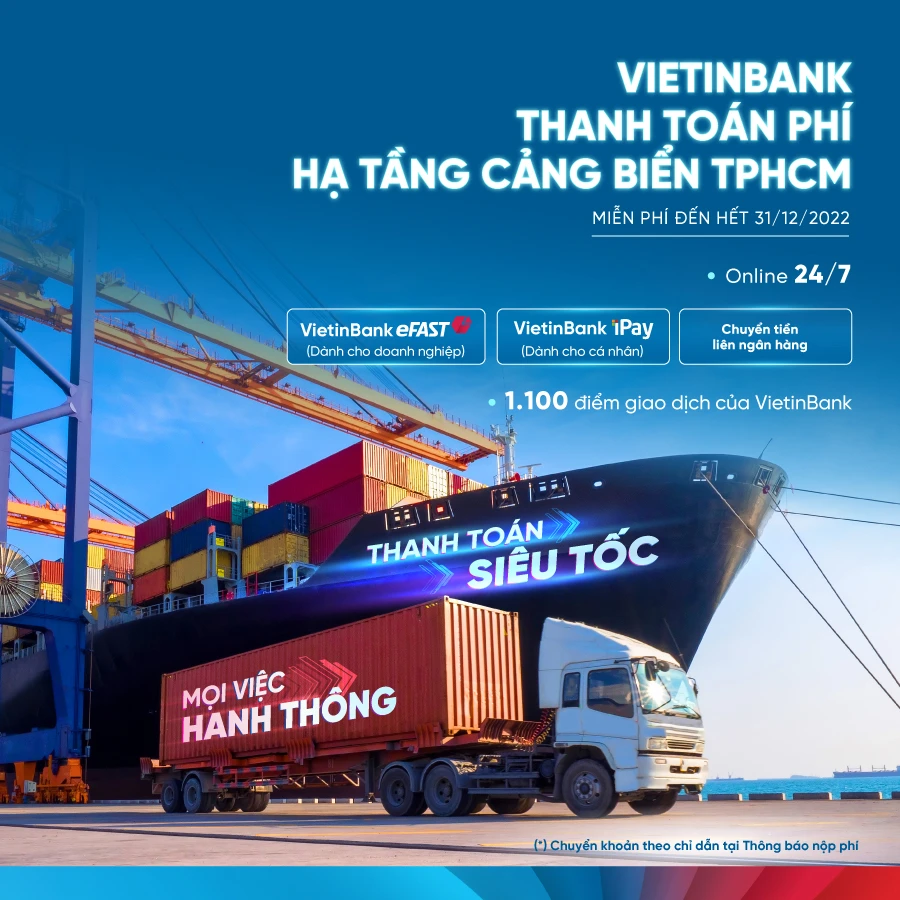 VietinBank tiên phong triển khai thu phí hạ tầng cảng biển tại TPHCM