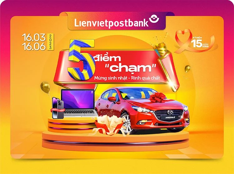 Giao dịch không nhàm chán với 5 điểm “chạm” nhận quà chất từ Lienvietpostbank