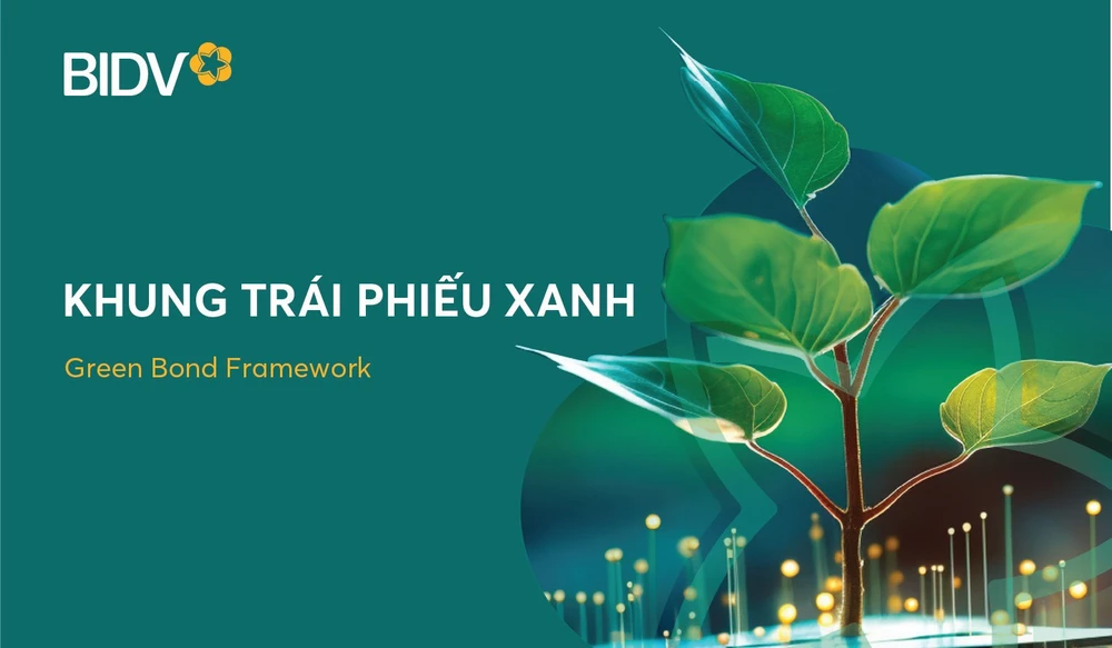 BIDV phát hành thành công 2.500 tỷ đồng trái phiếu tài trợ các dự án vì môi trường