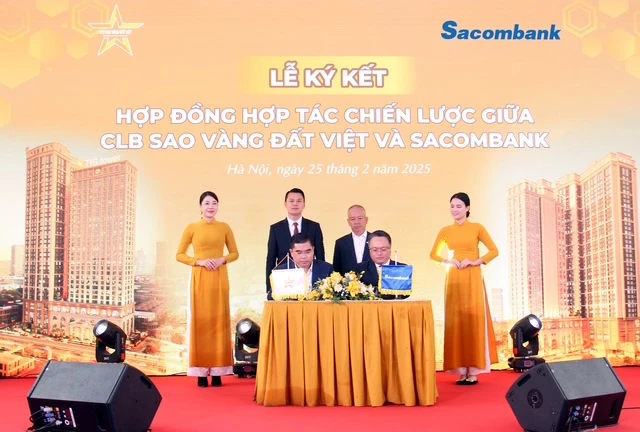 Lễ ký kết hợp tác chiến lược giữa Sacombank và Câu lạc bộ Sao Vàng Đất Việt 