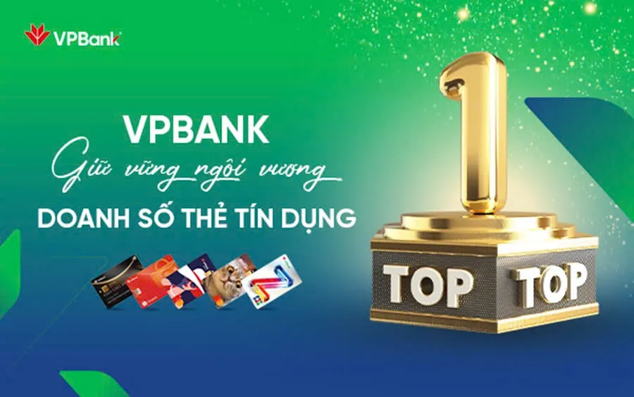 VPBank duy trì và giữ vững ngôi đầu thị trường thẻ tín dụng