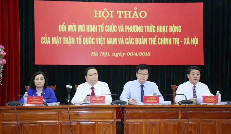 Hội thảo đổi mới mô hình tổ chức hoạt động của MTTQ và tổ chức chính trị xã hội