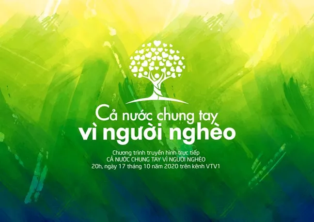 Chương trình "Cả nước chung tay vì người nghèo" năm 2020 sẽ diễn ra vào tối 17-10
