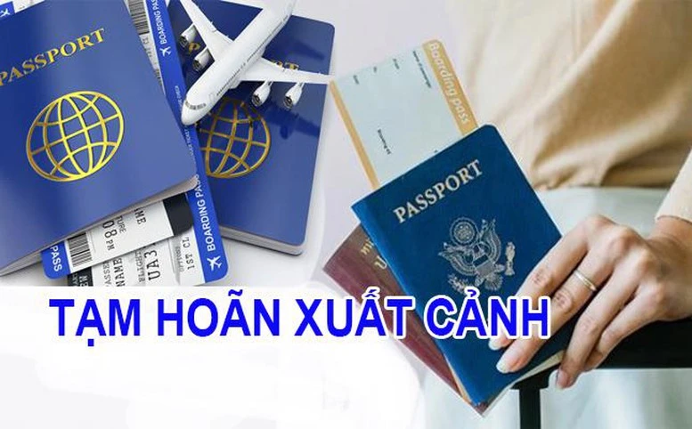 Cá nhân nợ thuế từ 50 triệu đồng trở lên bị tạm hoãn xuất cảnh